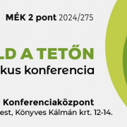 SZOLÁR + ZÖLD A TETŐN tematikus konferencia